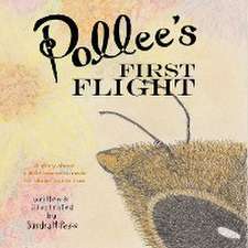 Pollee's First Flight