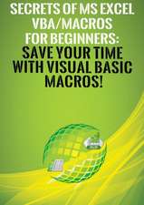 SECRETS OF MS EXCEL VBA/MACROS