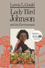 LADY BIRD JOHNSON & THE ENVIRO