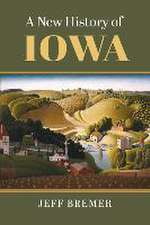 New History of Iowa