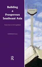 Building a Prosperous Southeast Asia: Moving from Ersatz to Echt Capitalism