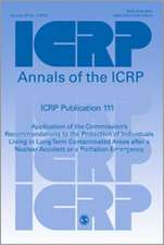 ICRP Publication 111: Application of the Commission's Recommendations to the Protection of Individuals Living in Long Term Contaminated Areas after a Nuclear Accident or a Radiation Emergency