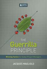 The Guerrilla Principle