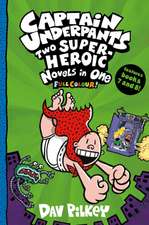 Pilkey, D: Captain Underpants