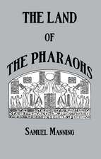 Land Of The Pharaohs