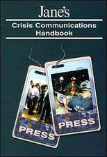 Jane's Crisis Communications Handbook