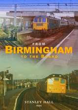 From Birmingham to the Board: A Railwayman's Odyssey Continues