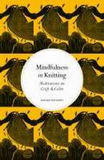 Mindfulness in Knitting