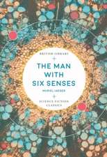 The Man with Six Senses