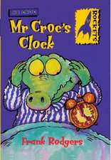 Rodgers, F: Mr. Croc's Clock