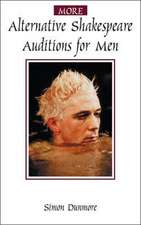 More Alternative Shakespeare Auditions for Men