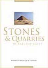 Klemm, R: Stones and Quarries in Ancient Egypt