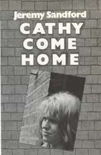 Sandford, J: Cathy Come Home