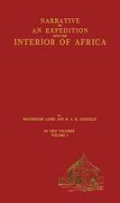 Narrative of an Expedition into the Interior of Africa: By the River Niger in the Steam Vessels Quorra and Alburkah in 1832/33/34