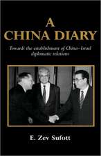 A China Diary: Towards the Establishment of China-Israel Diplomatic Relations