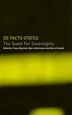 De Facto States: The Quest for Sovereignty