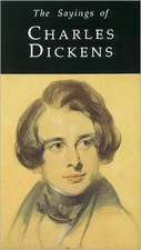 Sayings of Charles Dickens