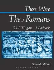 These Were the Romans