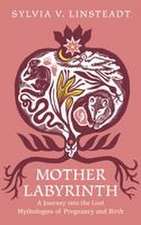 Mother Labyrinth