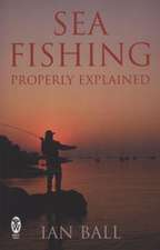 Ball, I: Sea Fishing Properly Explained