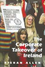 The Corporate Takeover of Ireland