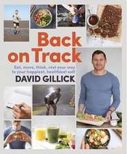 Gillick, D: Back on Track