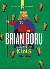 Brian Boru: Warrior King