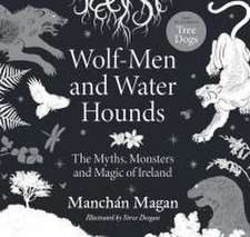 Wolf-Men and Water Hounds