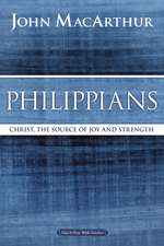 Philippians: Christ, the Source of Joy and Strength