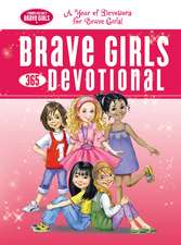 Brave Girls 365 Devotional