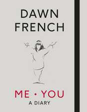 Me. You. A Diary: The No.1 Sunday Times Bestseller