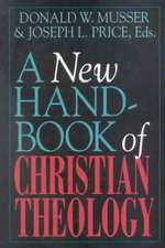 New Handbook of Christian Theology