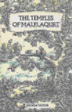 The Temples of Malplaquet