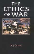 The Ethics of War