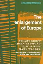 The Enlargement of Europe