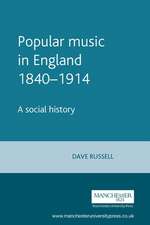 Popular Music in England 1840-1914