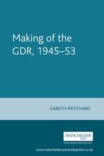 Making of the GDR 1945-53