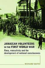 Jamaican Volunteers in the First World War