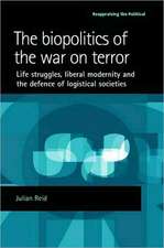 Biopolitics of the War on Terror