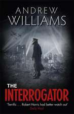 Williams, A: The Interrogator