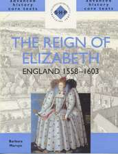 The Reign of Elizabeth