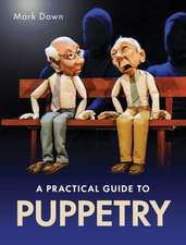 Practical Guide to Puppetry