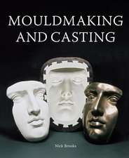 Mouldmaking and Casting