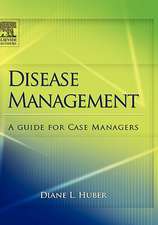 Disease Management: A Guide for Case Managers