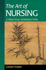 The Art of Nursing: A Practical Introduction