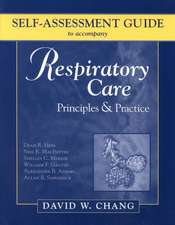 Self-Assessment Guide to Accompany Respiratory Care: Principles & Practice