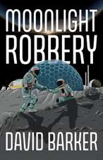 Moonlight Robbery