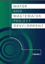 Water and Wastewater Project Development