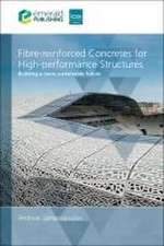 Fibre–reinforced Concretes for High–performance – Building a more sustainable future