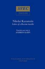 Nikolai Karamzin – Letters of a Russian Traveller